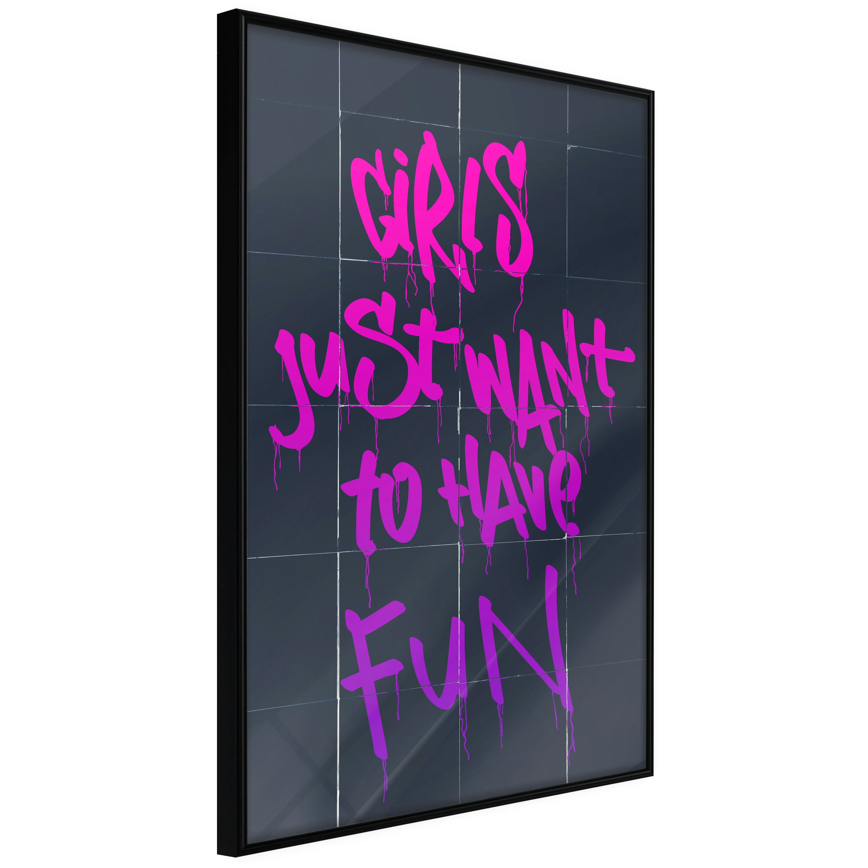 Poster Artgeist Affisch Girls Just Want to Have Fun