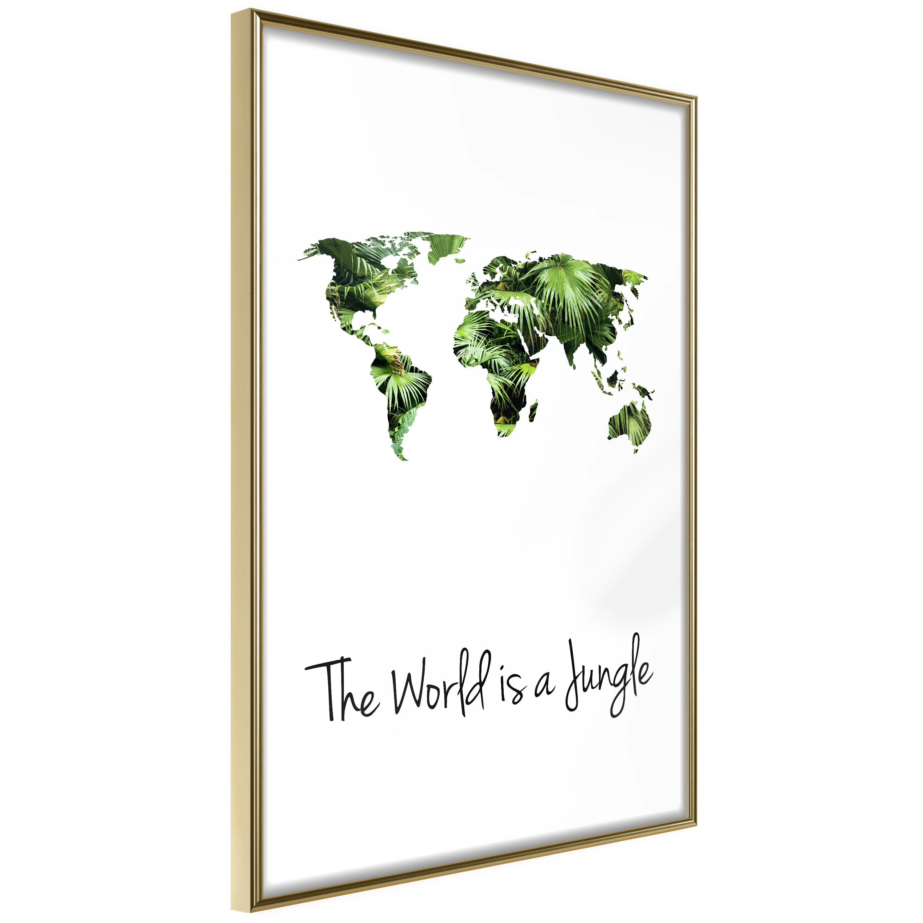 Poster Artgeist Affisch The World Is a Jungle